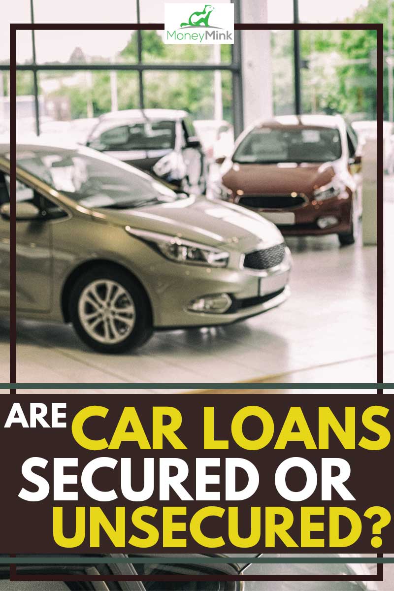 Are-Car-Loans-Secured-or-Unsecured