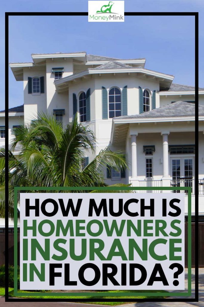 How Much Is Homeowners Insurance In Florida