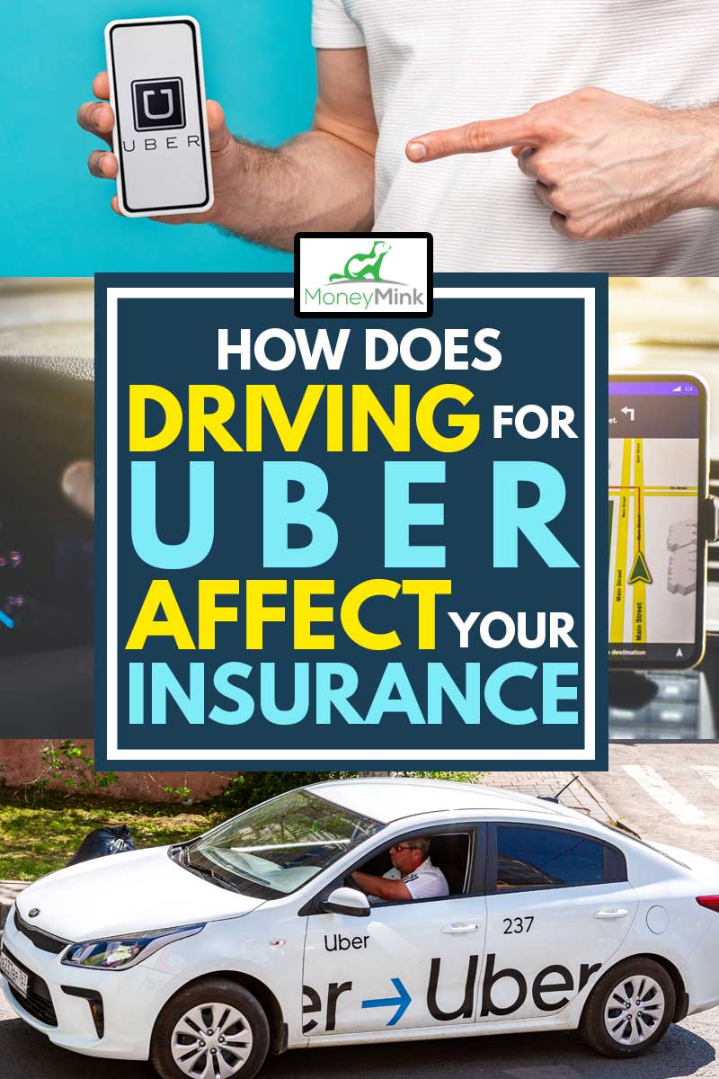 How Does Driving for Uber Affect Your Insurance?