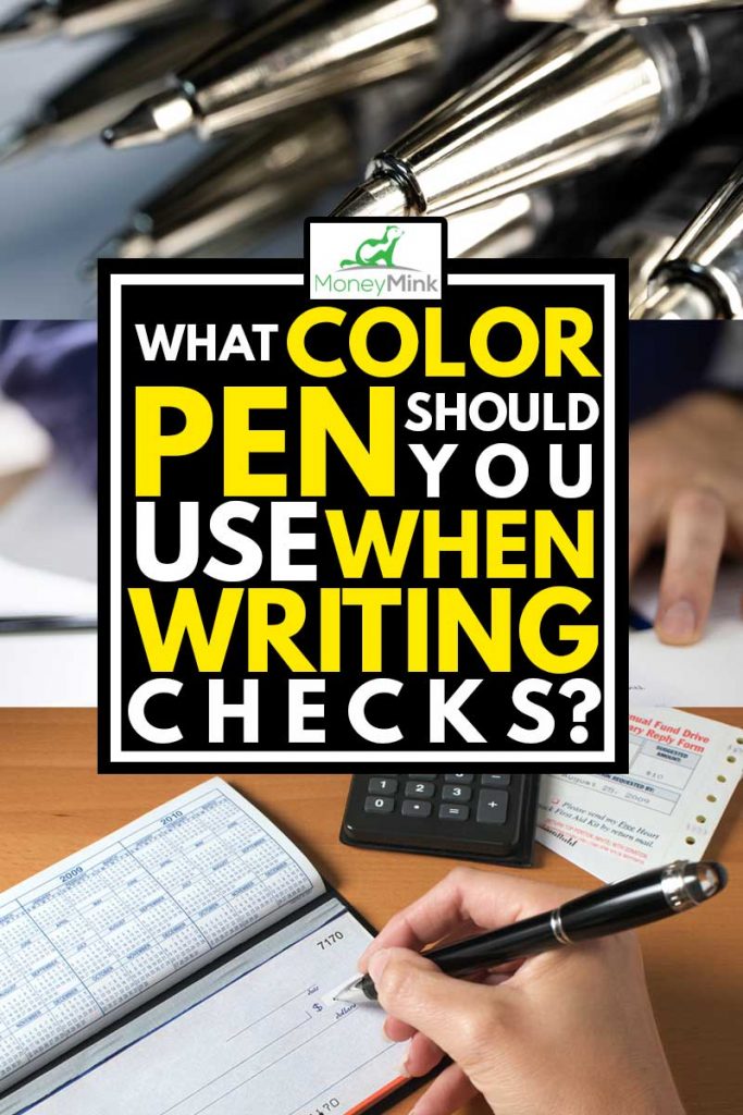 a collage of a woman's hand writing a check to pay bills and a color black pen, What Color Pen Should You Use When Writing Checks?