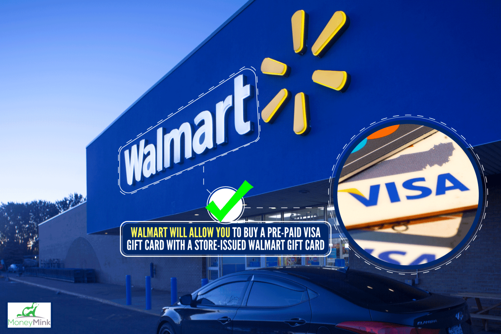Walmart store photographed at dusk, Can You Buy A Visa Gift Card With A Walmart Gift Card?